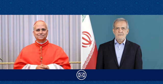 پیام تبریک پزشکیان به رهبر کاتولیک‌های جهان